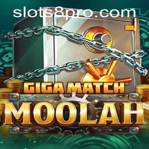 GigaMatchMoolah: The Ultimate Slot Gaming Experience with SLOTS8